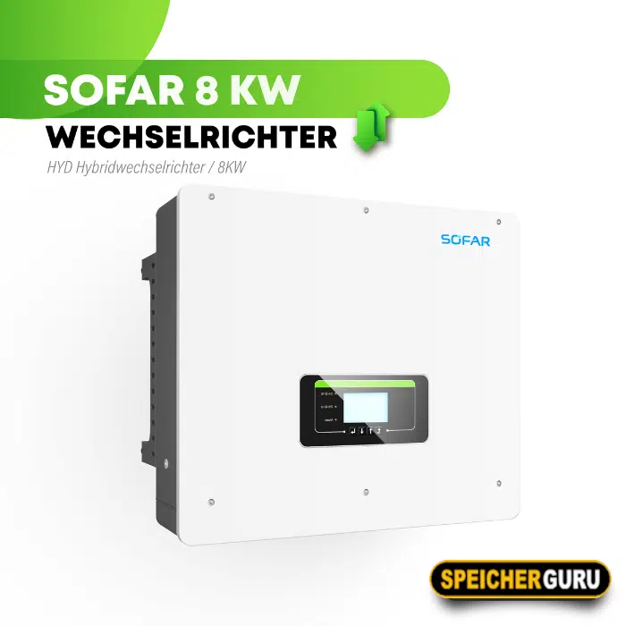 Sofar HYD 8KTL-3PH 8KW Hybridwechselrichter