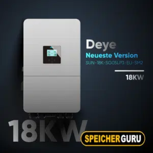 Deye SUN-18K-SG05LP3-EU-SM2 Niedervolt Hybridwechselrichter 3-Phasig - Neueste Version