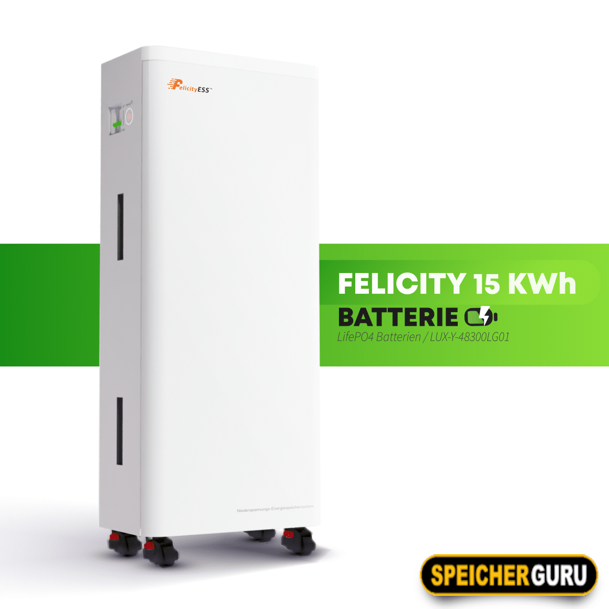 Felicity 15kWh Speicher | LUX-Y-48300LG01 | LiFePO4 Lithium Solarbatterie 51.2V 300Ah | Mit Feuerlöschgel | Versandkostenfrei Aktion – Bild 2